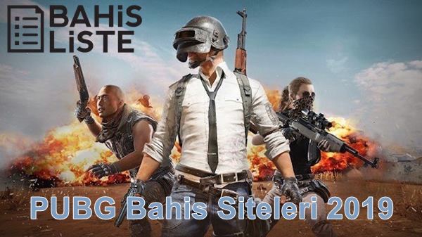 PUBG Bahis Siteleri 2019