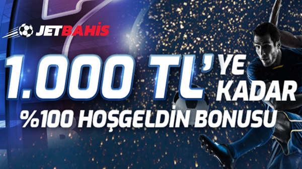 Jetbahis Yeni İlk Üyelik Bonusu 1.000 TL Oldu